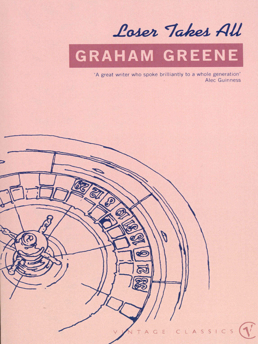 Title details for Loser Takes All by Graham Greene - Available